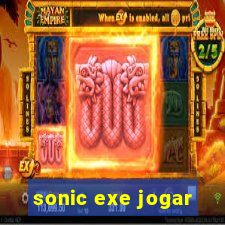 sonic exe jogar